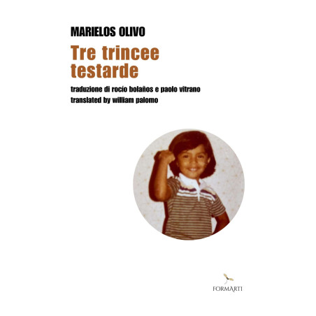 Tre trincee testarde (2024) // Marielos Olivo